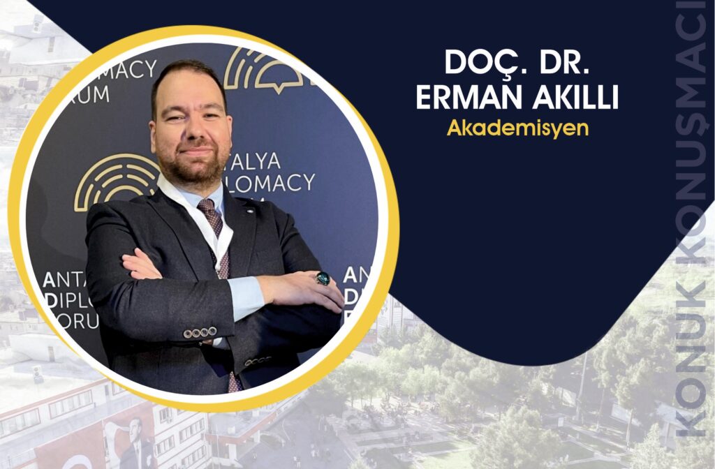 DOÇ. DR. ERMAN AKILLI